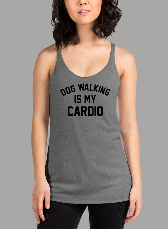 Dog Walking Is My Cardio Tank Top | Available in 4 Colors