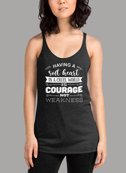Having A Soft Heart in a Cruel World Tank Top | Available in 4 Colors