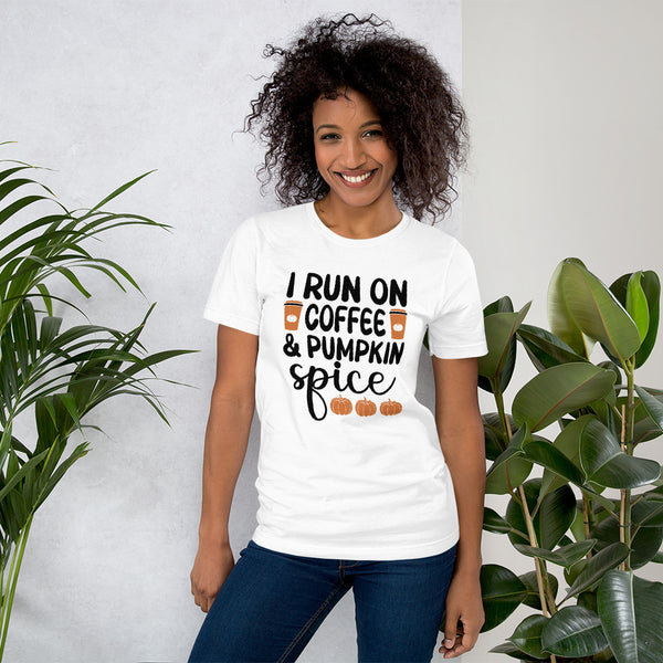 I Run On Coffee & Pumpkin Spice Unisex Tee | Available in 3 Colors