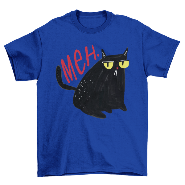Funny Meh Black Cat Tee | Available in 5 Colors