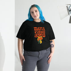 Make Today Epic Tee