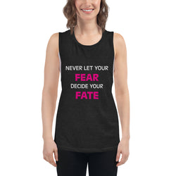 Don't Fear Muscle Tank