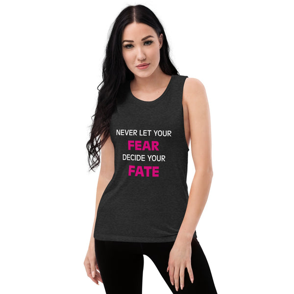 Don't Fear Muscle Tank